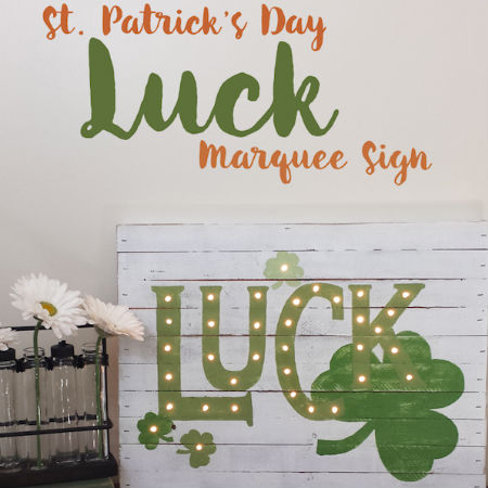 This Luck Marquee sign is the perfect home decor, rustic decor and DIY crafts all in one. It's a piece of art and a fun way to celebrate St Patricks Day.