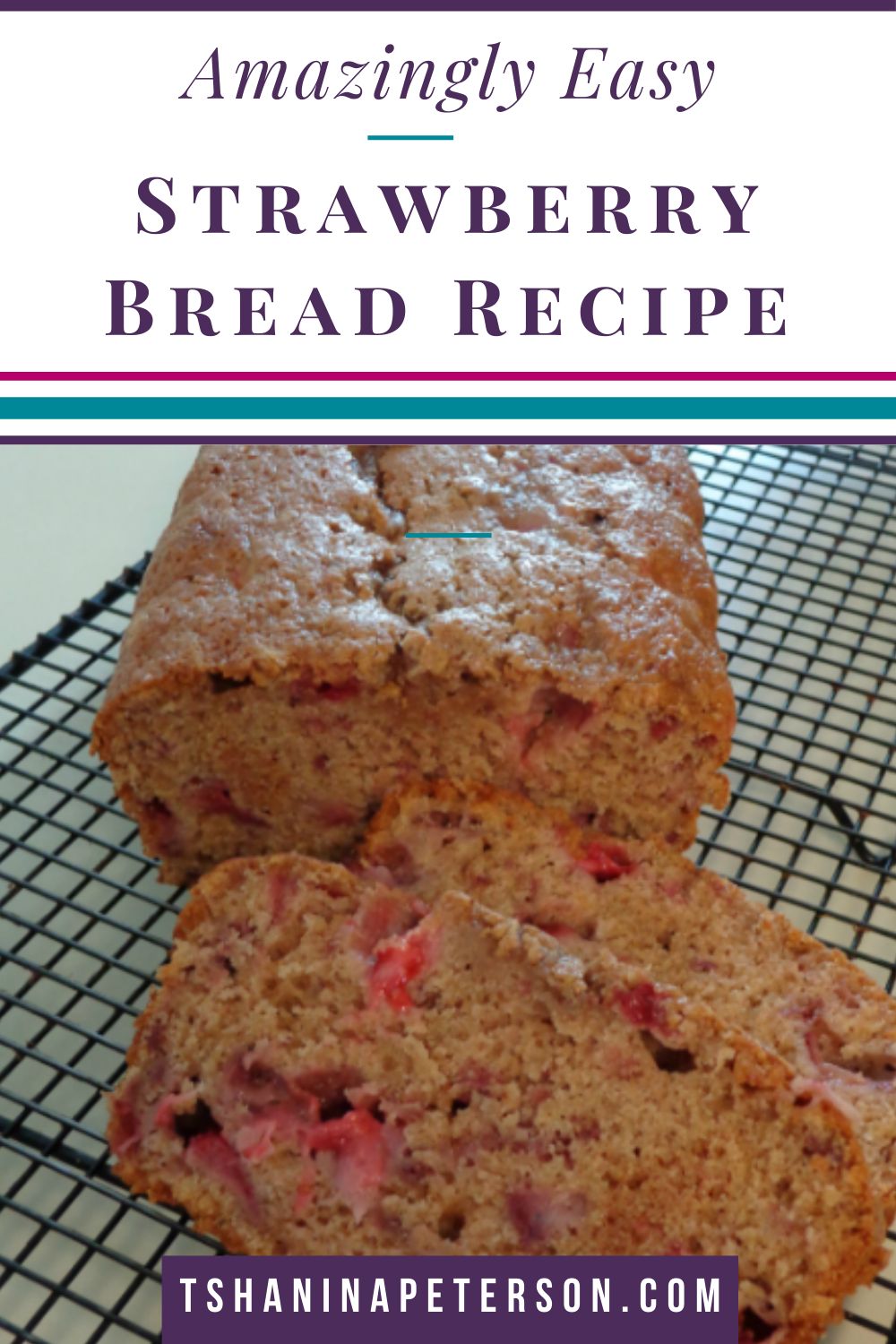 slices of strawberry bread on wire cooling rack