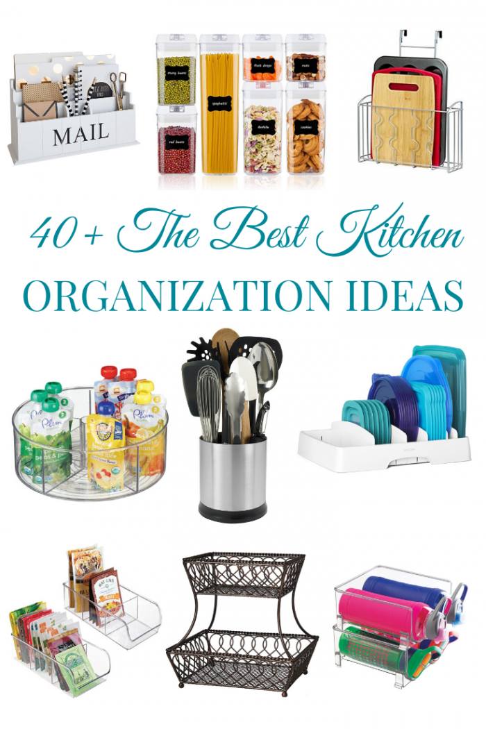 40+ The Best Kitchen Organization Ideas - Tshanina Peterson