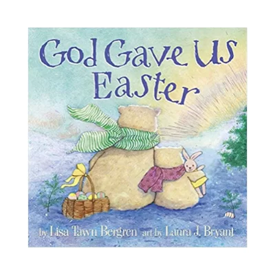 god gave us easter book 