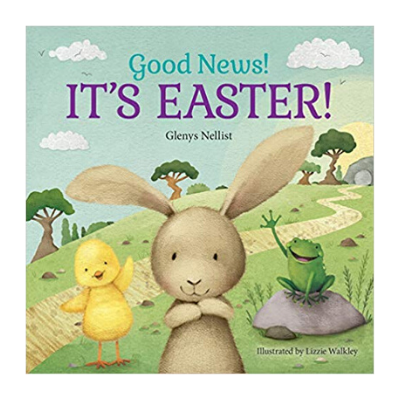 Best Christian Easter Books for Kids (Baby - Elementary) - Tshanina Peterson