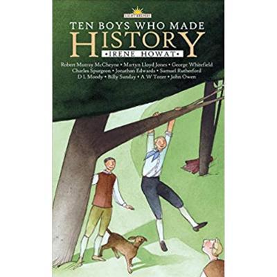 ten boys who made history by Irene howat