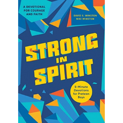 strong in spirit devotions for preteen boys