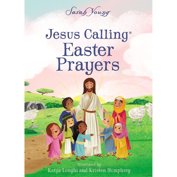 Jesus calling easter prayers book