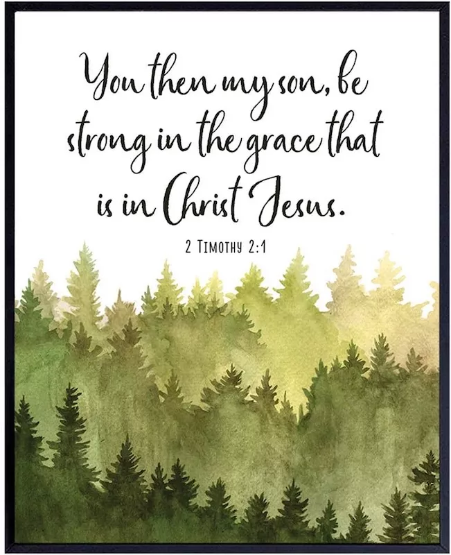 Be strong in the grace 2 Timothy 2:1 wall art – Christian room décor for teen boys