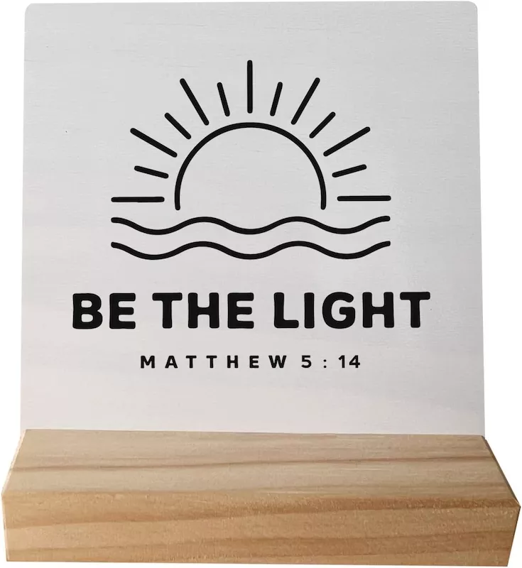 Be the Light desk sign Matthew 5:14 Christian room décor for teen boys