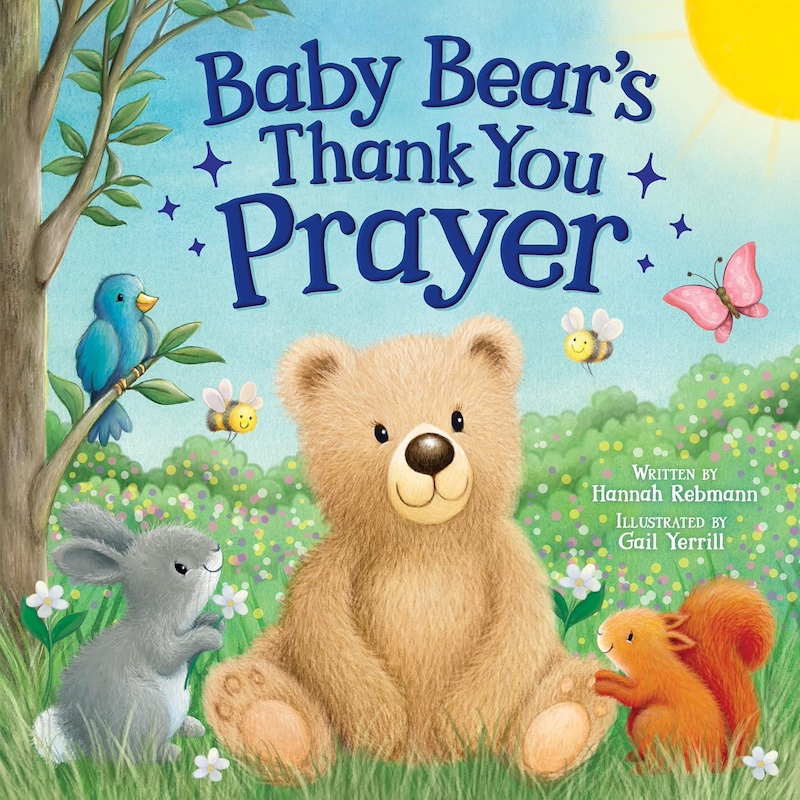 Baby Bear's Thank You Prayers - a christian bedtime book for toddlers