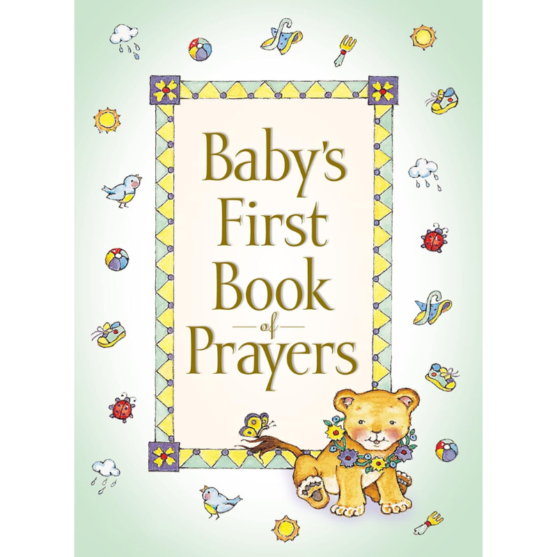 baby's first book of prayers - a Christian book for toddlers with prayers