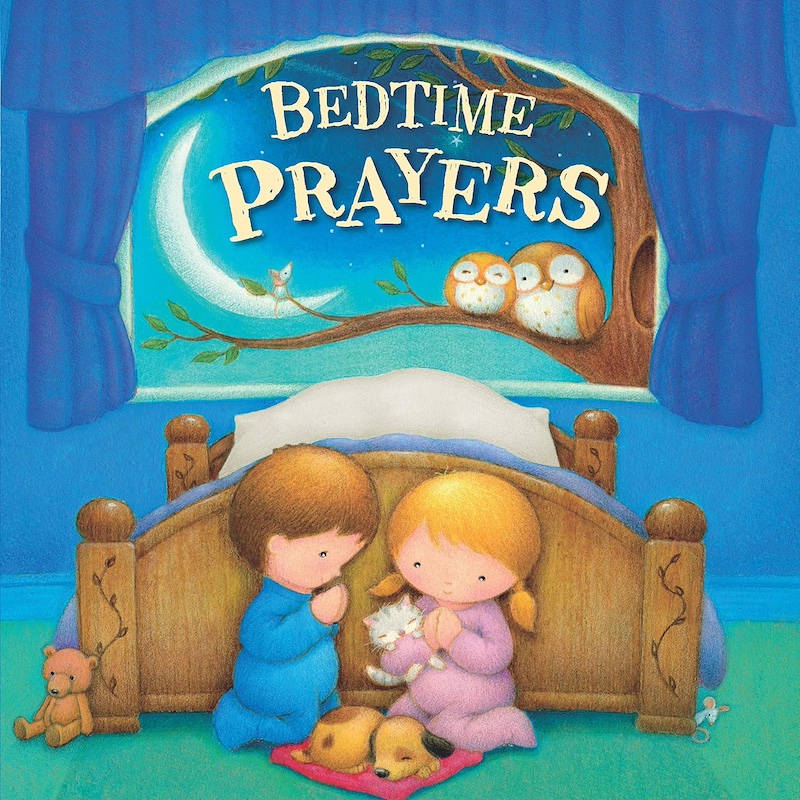 bedtime prayers board book - a Christian book for toddlers with prayers