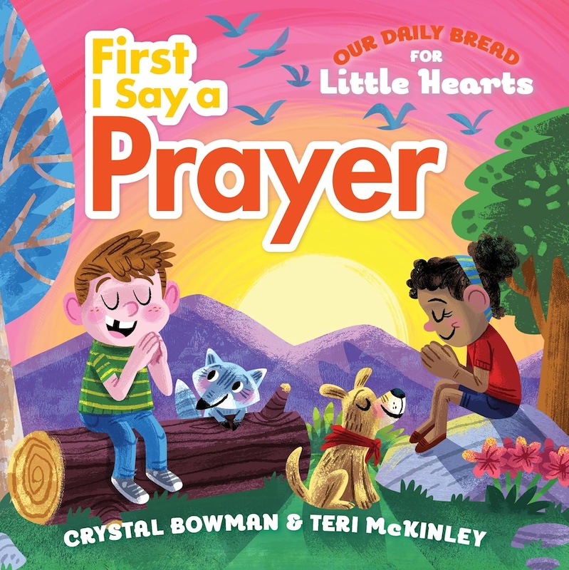 first I say a prayer book - a Christian book for toddlers with prayers