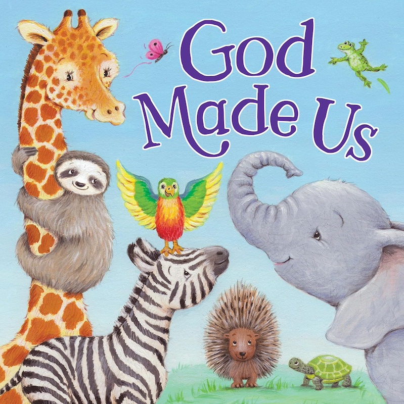 God Made Us - A Christian book for toddlers sharing God's love.