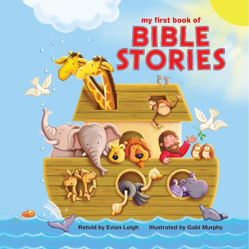 My First Book of Bible Stories - a christian bible storybook for toddlers