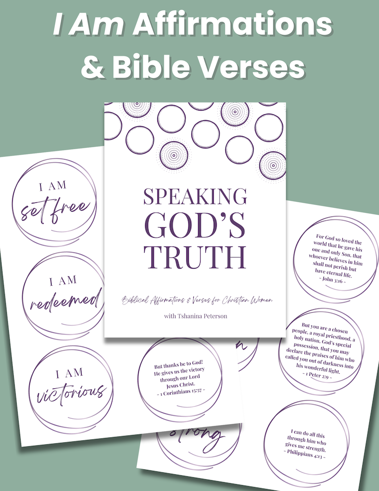 speaking god's truth - I am affirmations and bible verses